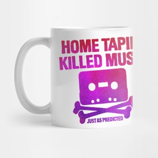 home taping killed music (purplish) Mug